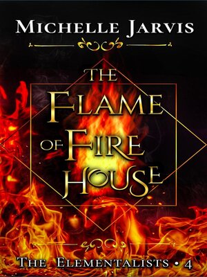 cover image of The Flame of Fire House